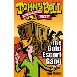 Tommy Bell Bushranger Boy by Jane Smith | 4 Exciting Adventure Book Set